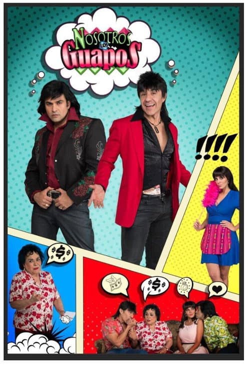 Постер: Nosotros los Guapos