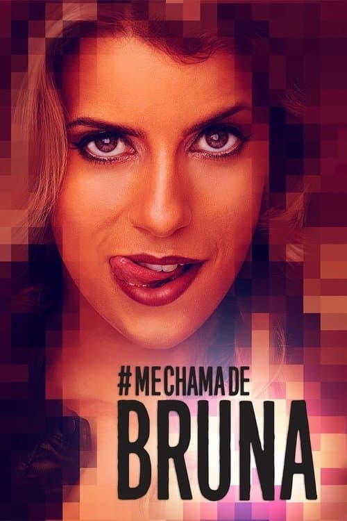 Постер: Me Chama de Bruna