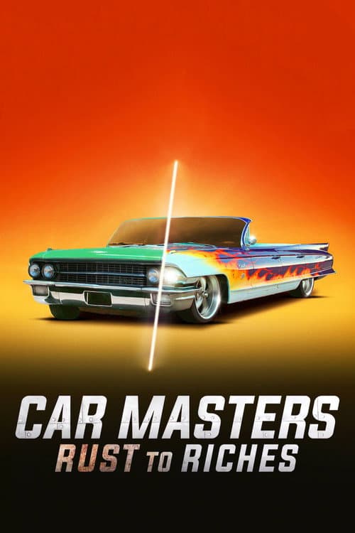 Постер: Car Masters: Rust to Riches