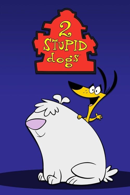 Постер: 2 Stupid Dogs