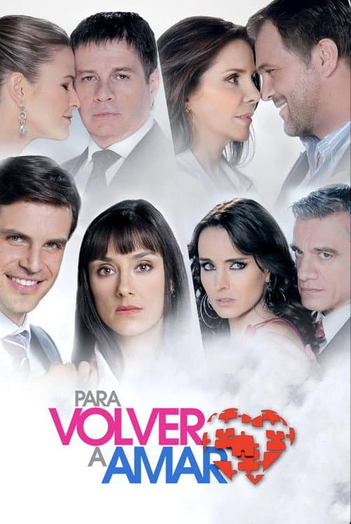 Постер: Para Volver a Amar