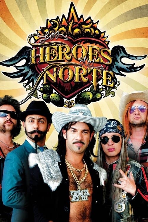 Постер: Los heroes del norte