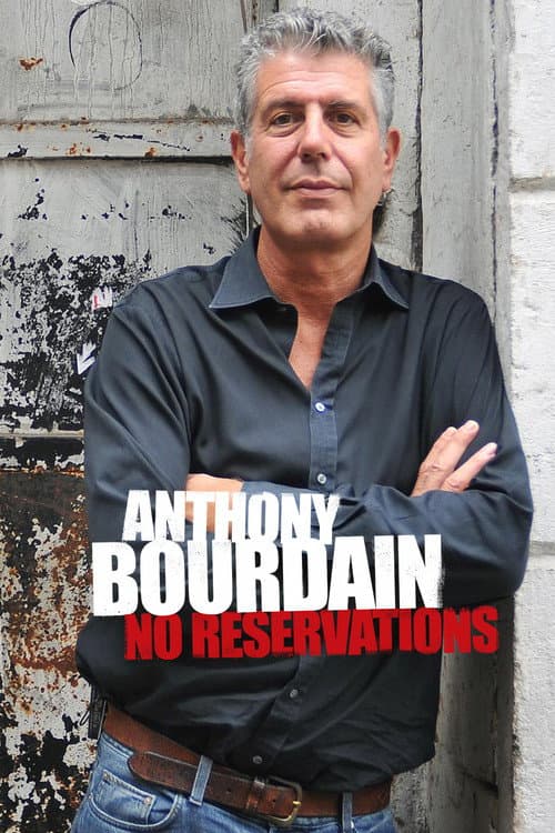 Постер: Anthony Bourdain: No Reservations