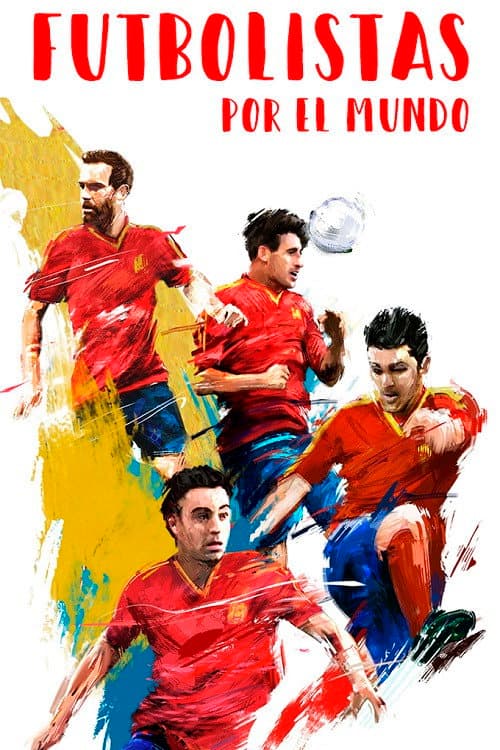 Постер: Futbolistas por el mundo