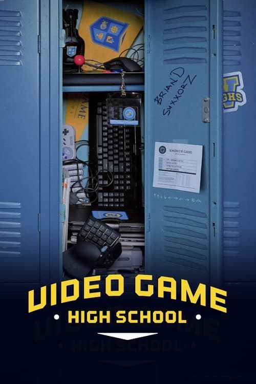 Постер: Video Game High School