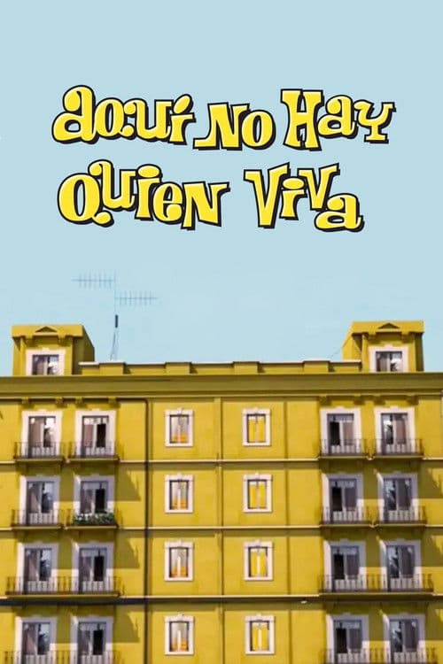 Постер: Aquí no hay quien viva