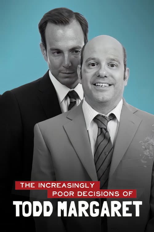 Постер: The Increasingly Poor Decisions of Todd Margaret