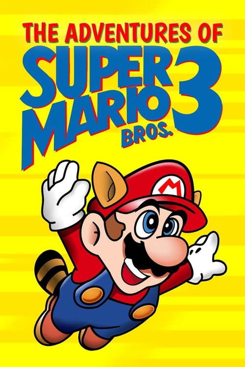Постер: The Adventures of Super Mario Bros. 3