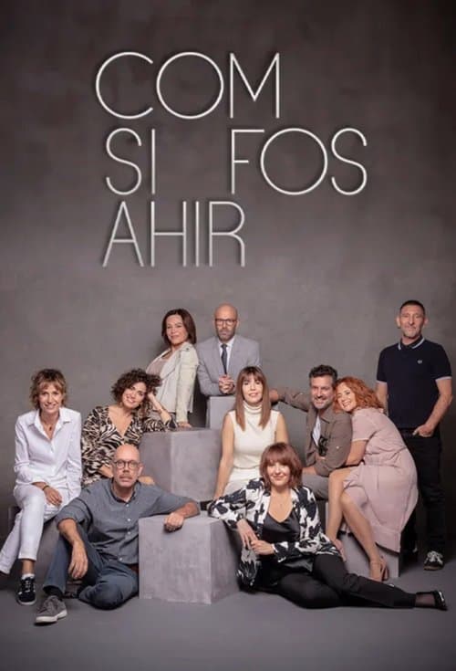 Постер: Com si fos ahir
