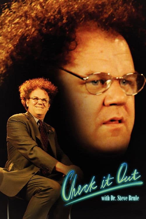 Постер: Check It Out! with Dr. Steve Brule