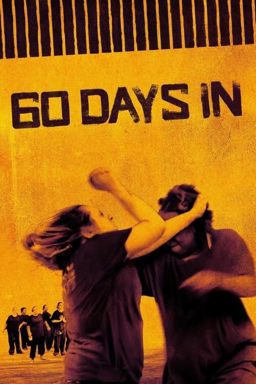 Постер: 60 Days In
