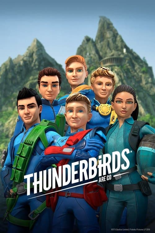 Постер: Thunderbirds Are Go!
