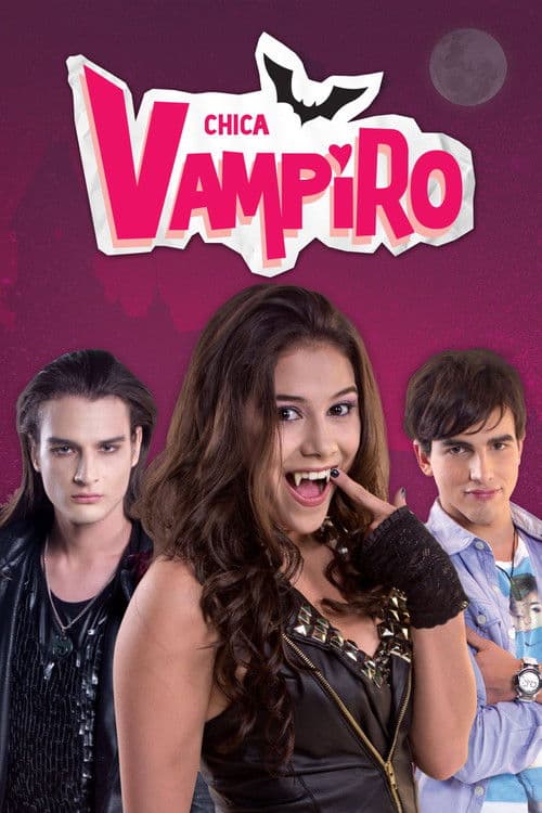 Постер: Chica Vampiro