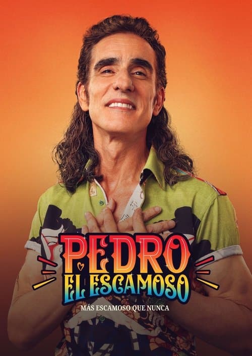 Постер: Pedro el escamoso: Más escamoso que nunca