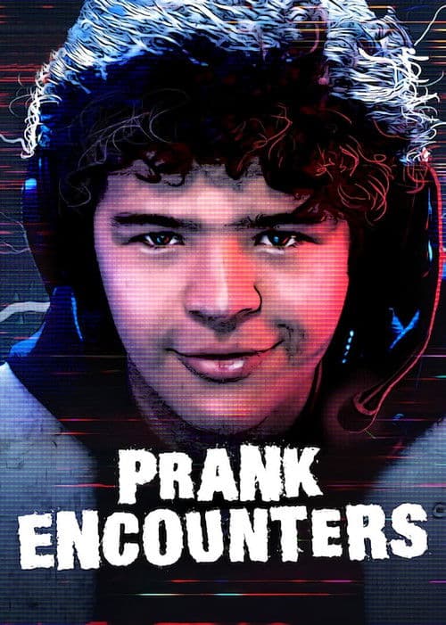 Постер: Prank Encounters