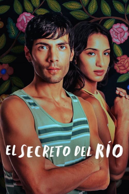 Постер: El secreto del río