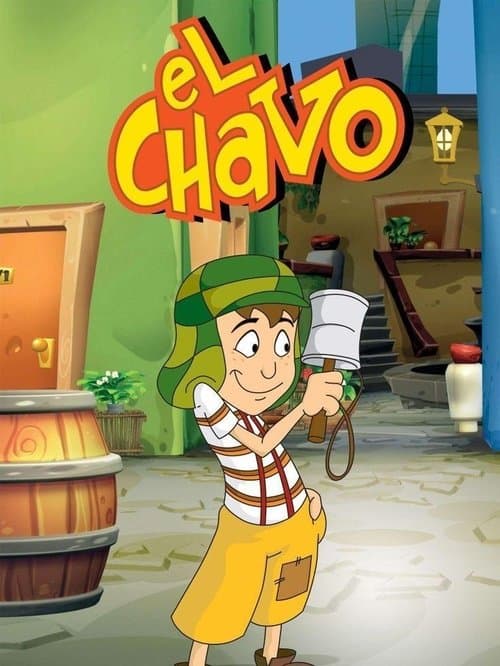 Постер: El Chavo Animado